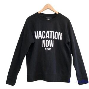 🌈 6/$60, Brunette The Label Sweatshirt, “Vaca’ Now Please”, Black, Med/Lrg